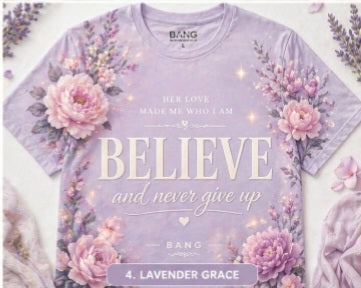 Lavender t-shirt with floral design and motivational text on a light background